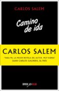 CAMINO DE IDA de SALEM, CARLOS 