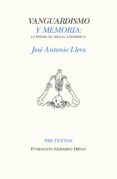 VANGUARDISMO Y MEMORIA: LA POESIA DE MIGUEL LABORDETA de LLERA, JOSE ANTONIO 