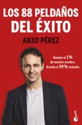 LOS 88 PELDAOS DEL EXITO de PEREZ, ANXO 