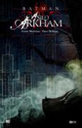 BATMAN: ASILO ARKHAM (EDICIN DELUXE) de MORRISON, GRANT 