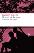 EL REVES DE LA TRAMA di GREENE, GRAHAM 
