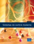 SISTEMAS DE CONTROL MODERNO (10 ED.) de DORF, RICHARD C.  BISHOP, ROBERT H. 