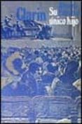 SU UNICO HIJO (10 ED.) de ALAS, LEOPOLDO CLARIN 