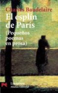EL ESPLIN DE PARIS: PEQUEOS POEMAS EN PROSA di VV.AA. 