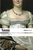 GUERRA Y PAZ, 2 de TOLSTOI, LEON 