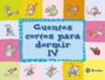 CUENTOS CORTOS (VOL.IV) di VV.AA. 