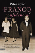 FRANCO CONFIDENCIAL de EYRE, PILAR 