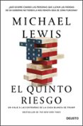 EL QUINTO RIESGO de LEWIS, MICHAEL 