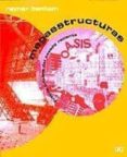 MEGAESTRUCTURAS: FUTURO URBANO DEL PASADO RECIENTE (2 ED.) de BANHAM, REYNER 