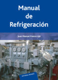MANUAL DE REFRIGERACION di FRANCO LIJO, JUAN MANUEL 