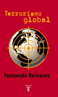 TERRORISMO GLOBAL de REINARES, FERNANDO 