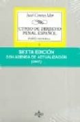CURSO DE DERECHO PENAL ESPAOL: PARTE GENERAL II TEORIA JURIDICA DEL DELITO (6 ED.) de CEREZO MIR, JOSE 