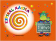 ESPIRAL MGICA. TERCER TRIMESTRE. 3 ANYS. VALENCI di VV.AA. 