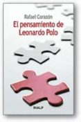 EL PENSAMIENTO DE LEONARDO POLO de CORAZON, RAFAEL 