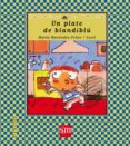 UN PLATO DE BLANDIBLU de MENENDEZ-PONTE, MARIA 