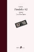 PARALELO 42: TRILOGIA USA I de DOS PASSOS, JOHN 
