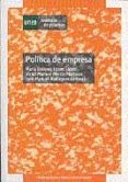 POLITICA DE EMPRESA. CUADERNO DE PRACTICAS (42501CP01B01) de MARTINEZ MARTIN, VICTOR  RODRIGUEZ CARRASCO, JOSE MANUEL 