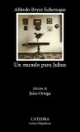 UN MUNDO PARA JULIUS de BRYCE ECHENIQUE, ALFREDO 