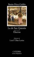 LA DE SAN QUINTIN; ELECTRA de PEREZ GALDOS, BENITO 