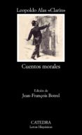 CUENTOS MORALES de ALAS CLARIN, LEOPOLDO 