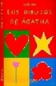 LOS DIBUJOS DE AGATHA di RUIZ DE LA PRADA, AGATHA 