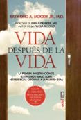 VIDA DESPUES DE LA VIDA de MOODY, RAYMOND A. 