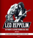 LED ZEPPELIN: UN TRIBUTO A LOS MAS GRANDES DEL ROCK de WELCH, CHRIS 