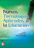 NUEVAS TECNOLOGIAS APLICADAS A LA EDUCACION de CABERO ALMENARA, JULIO 
