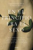 EN EL PRINCIPIO ERA EL SEXO de RYAN, CHRISTOPHER 