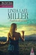 SOMBRAS DEL PASADO de LAEL MILLER, LINDA 