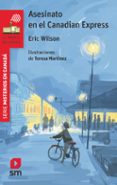 ASESINATO EN EL CANADIAN EXPRESS de WILSON, ERIC 