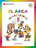 EL ARCA DE LAS LETRAS 5 LETRAS F,G,J,LL,Y,,X,W di VV.AA. 