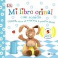 MI LIBRO ORINAL CON SONIDO de DAVIS, SARAH 