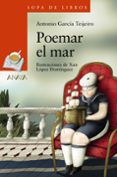 POEMAR EL MAR de GARCIA TEIJEIRO, ANTONIO 