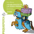 LOS BIBLIONAUTAS EN LA EDAD MEDIA de ALONSO, ANA 