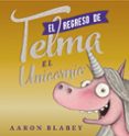 EL REGRESO DE TELMA de BLABEY, AARON 