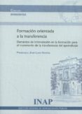 FORMACIN ORIENTADA A LA TRANSFERENCIA di VV.AA. 