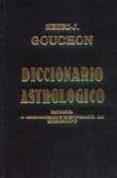 DICCIONARIO ASTROLOGICO di GOUCHON, H. J. 
