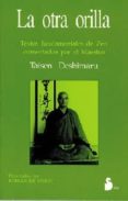LA OTRA ORILLA de DESHIMARU, TAISEN 