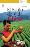 EL ESTILO DE VIDA EN CHINA di WEN, GONG 