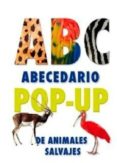 ABECEDARIO POP-UP DE LOS ANIMALES SALVAJES di HAINES, MIKE 