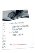 SENTIMIENTOS BASICOS DE LA VIDA HUMANA de GURMENDEZ, CARLOS 