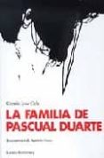 LA FAMILIA DE PASCUAL DUARTE de CELA, CAMILO JOSE 
