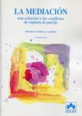 LA MEDIACION (5 ED.) de BERNAL SAMPER, TRINIDAD 