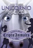 EL UNICORNIO MAGICO de MELIS, ALBERTO 