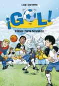 GOL! 18: FUTBOL PARA NOVATOS de GARLANDO, LUIGI 