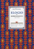 ELOGIO DEL REFRENAMIENTO (1971-2003): ANTOLOGIA POETICA di WATANABE, JOSE 