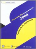HACIENDO NEGOCIOS 2004: ANALISIS DE LAS REGULACIONES di VV.AA. 