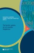 VARIACION YEISTA EN EL MUNDO HISPANICO de GOMEZ, ROSARIO MOLINA MARTOS, ISABEL 