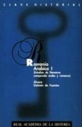 ROMANIA ARABICA I: ESTUDIOS DE LITERATURA COMPARADA ARABE Y ROMAN CE de GALMES DE FUENTES, ALVARO 